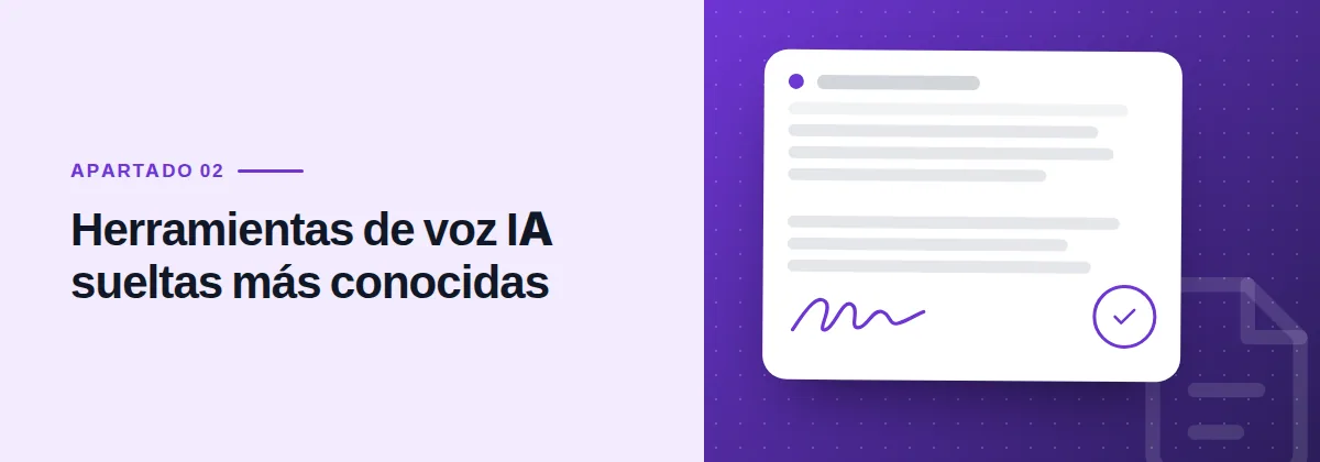 Herramientas de voz IA sueltas más conocidas